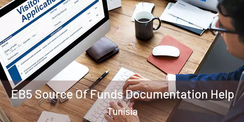  EB5 Source Of Funds Documentation Help Tunisia